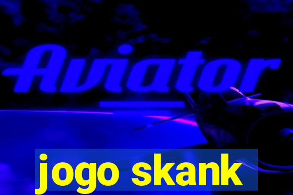 jogo skank